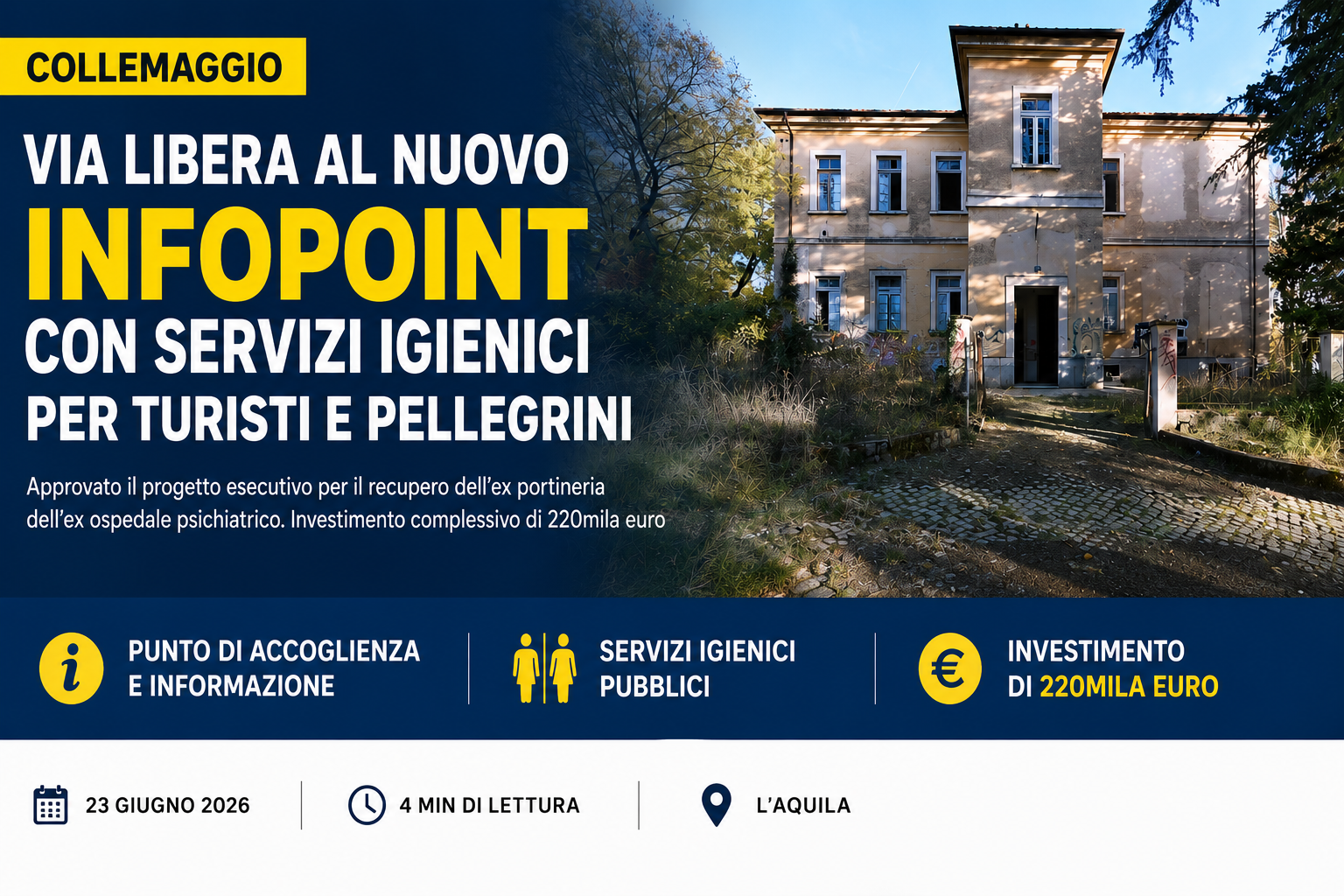 Collemaggio, via libera al nuovo Infopoint con servizi igienici per turisti e pellegrini