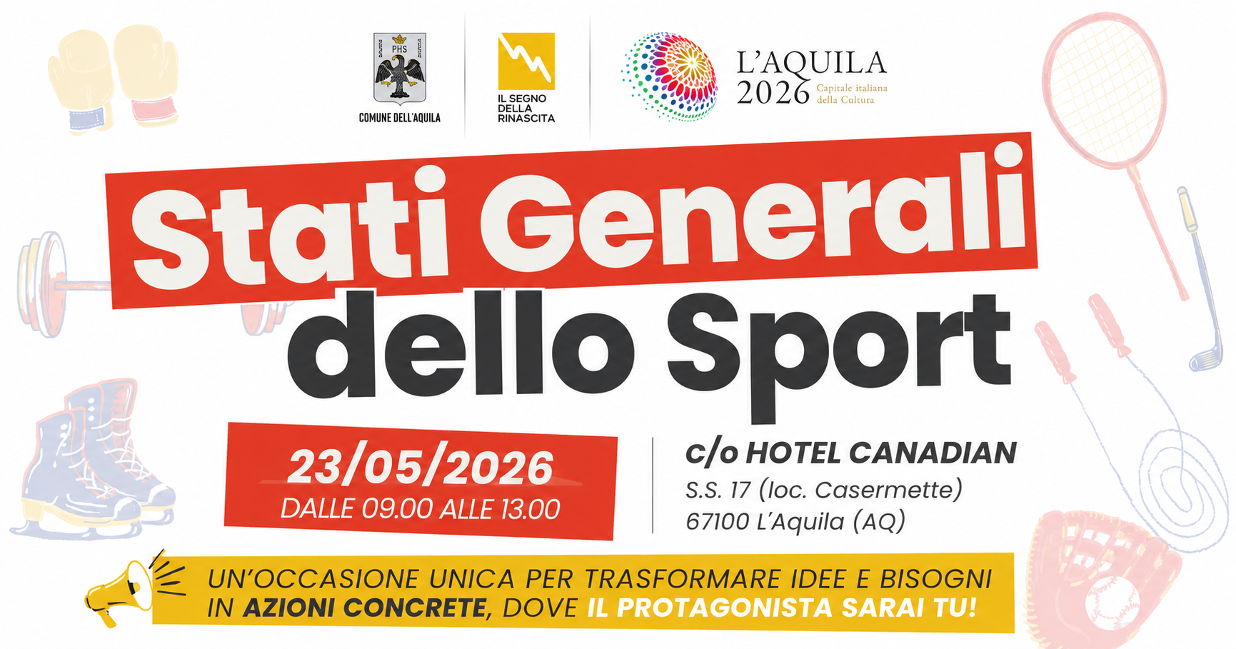Il 23 maggio all’Hotel Canadian gli Stati Generali dello Sport del Comune dell’Aquila